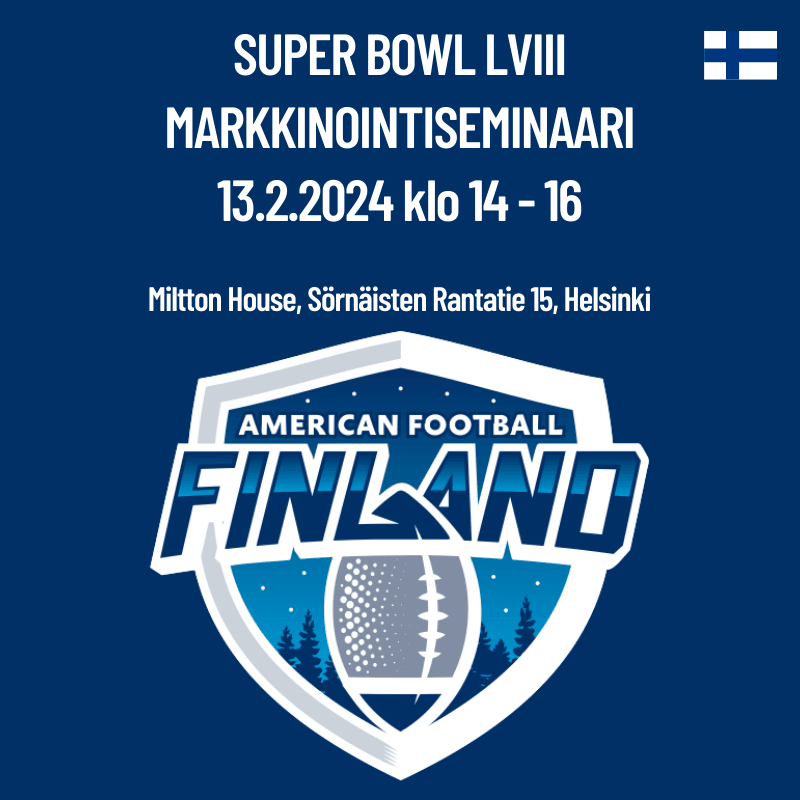13.2.2024 Super Bowl LVIII Markkinointiseminaari
