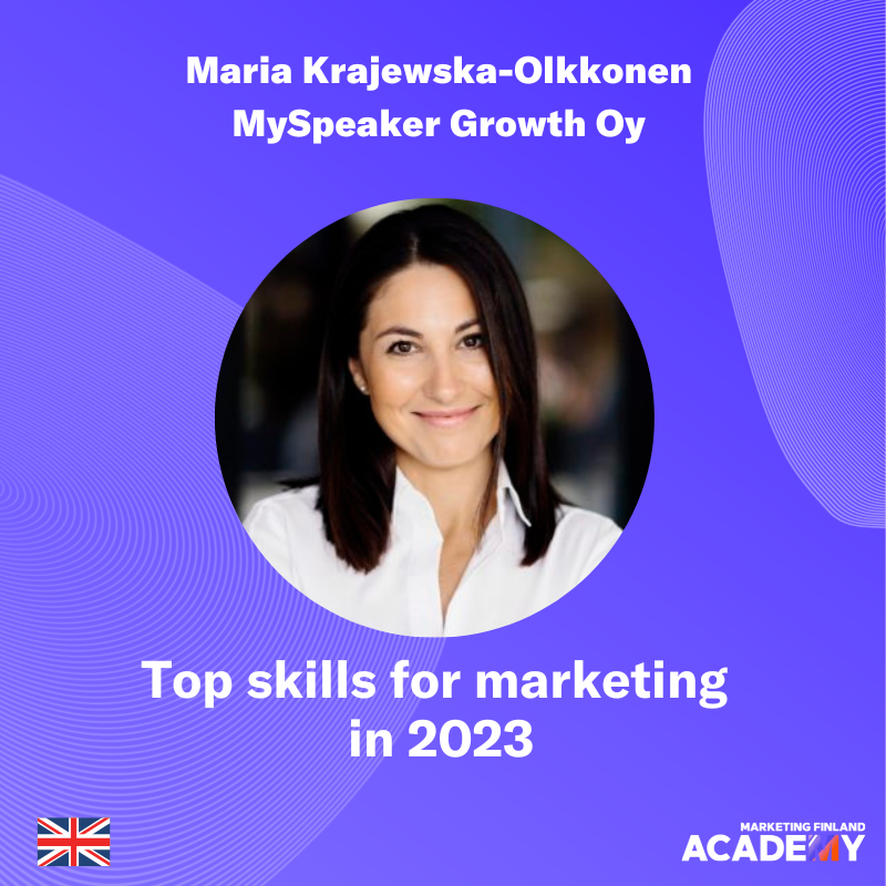 13.4.2023 Top skills for marketing in 2023